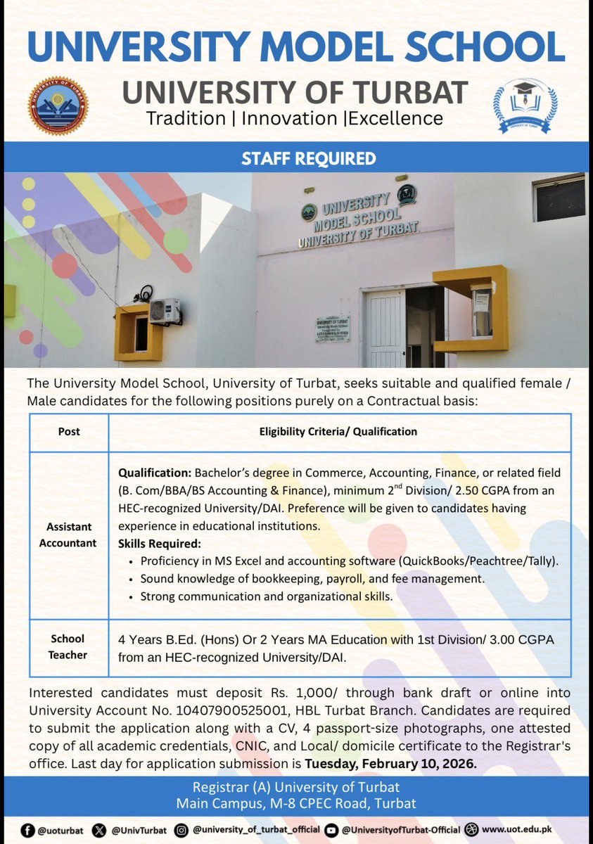 UnivTurbat's tweet photo. Staff Required University Model School University of Turbat

* Assistant Accountant  
* School Teacher 
Last day for application submission is Tuesday, February 10, 2026. https://t.co/ObDkemiecW
