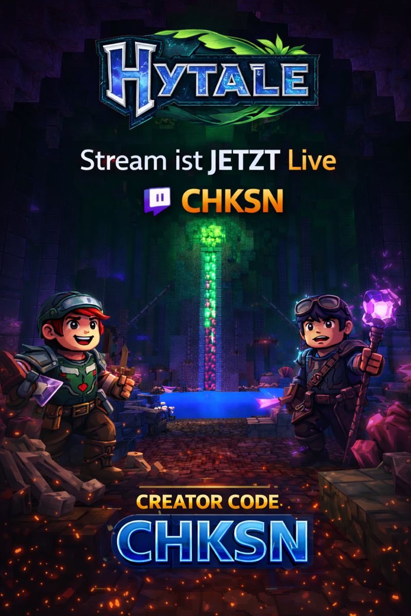 Es geht nicht ohne #hytale ;) auf geht’s in den Stream twitch.tv/chksn