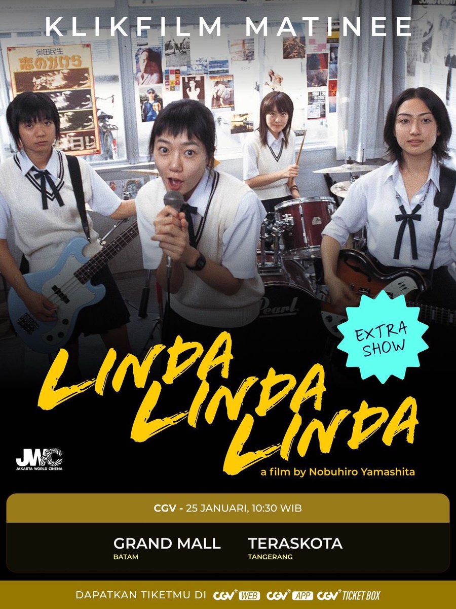 KlikFilm's tweet image. Mina san yang di Tangerang dan Batam... 
MinKlik kabulkan request-nya!

Jangan sampai kelewatan kesempatan langka ini ya!
Amankan tiketnya dari sekarang!

#KlikFilmMatinee #aKlikFilmRelease #WorldCinema #LindaLindaLinda #JakartaWorldCinema