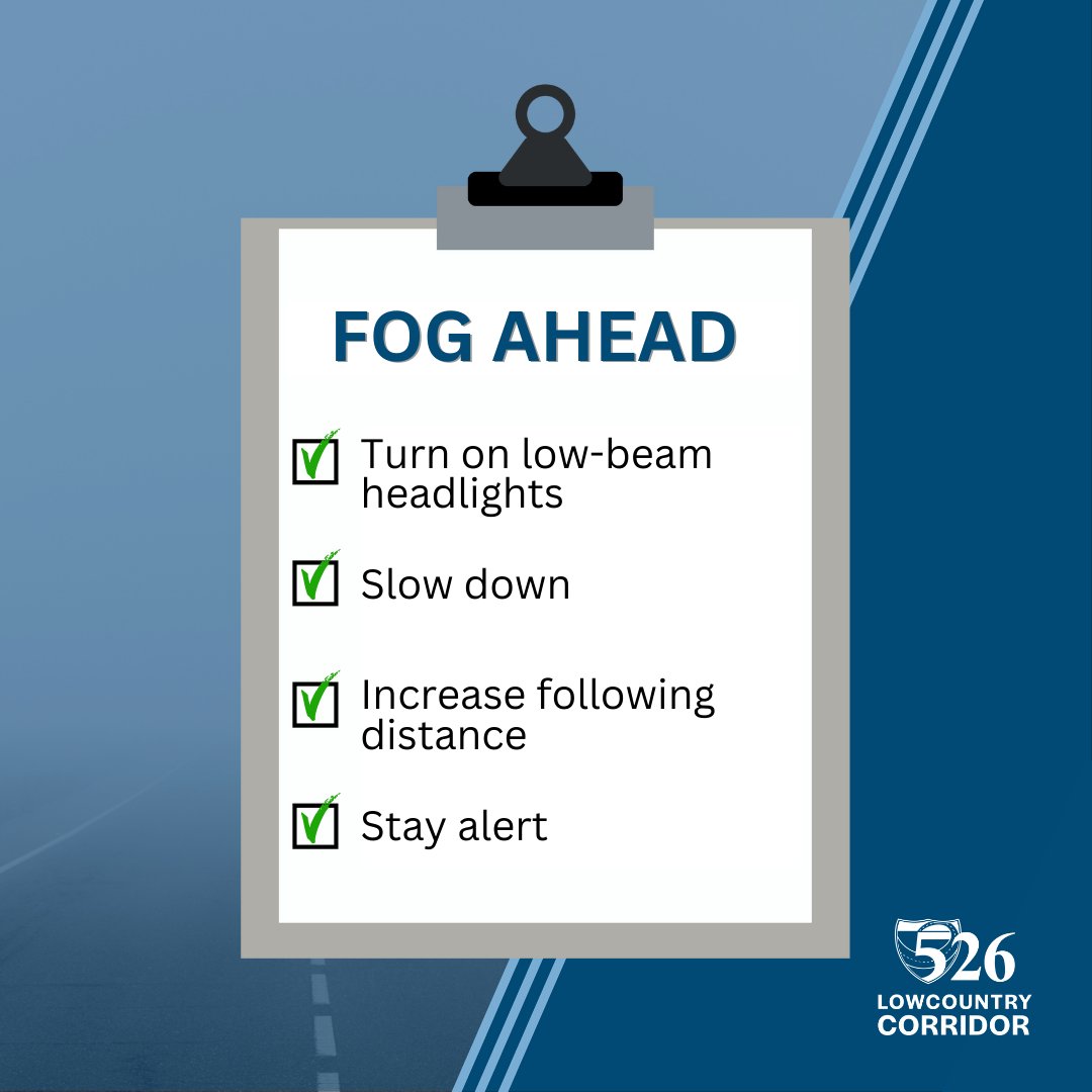 526Corridor's tweet photo. 🌫️ Foggy morning on I-526?

Slow down, use your low-beam headlights, and give extra space between you and the car ahead.
Let’s keep everyone safe as the seasons shift in the Charleston area.

#I526CORRIDOR #I526WEST #I526EAST #DriveSafeSC https://t.co/A6m2H5bfmG