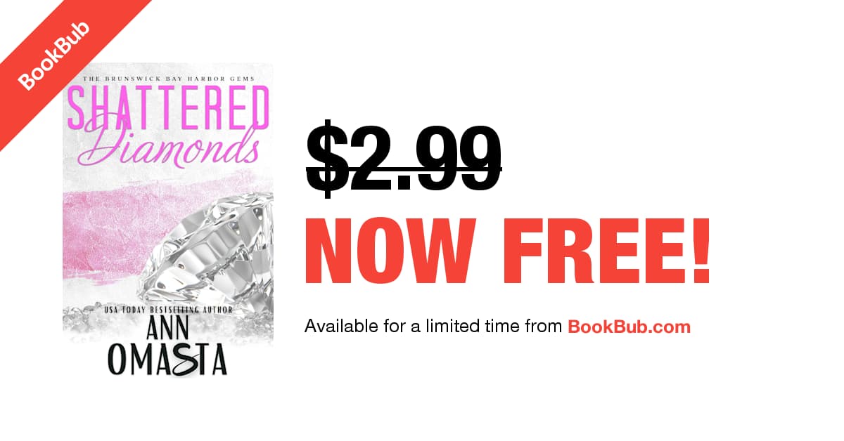 AnnOmasta's tweet photo. Shattered Diamonds is available on BookBub for free for a limited time! @BookBub 
https://t.co/JV8T9k5LGL https://t.co/fpg6k0pWCl