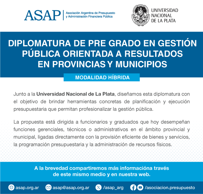 🚀 ¡Nueva Diplomatura ASAP - UNLP!

Junto a <a href="/unlp/">UNLP</a>, lanzamos la Diplomatura de Pregrado en Gestión pública orientada a resultados para provincias y municipios.
🎯 Objetivo: fortecer capacidades para una gestión pública eficiente y enfocada en resultados.

Próximamente más info