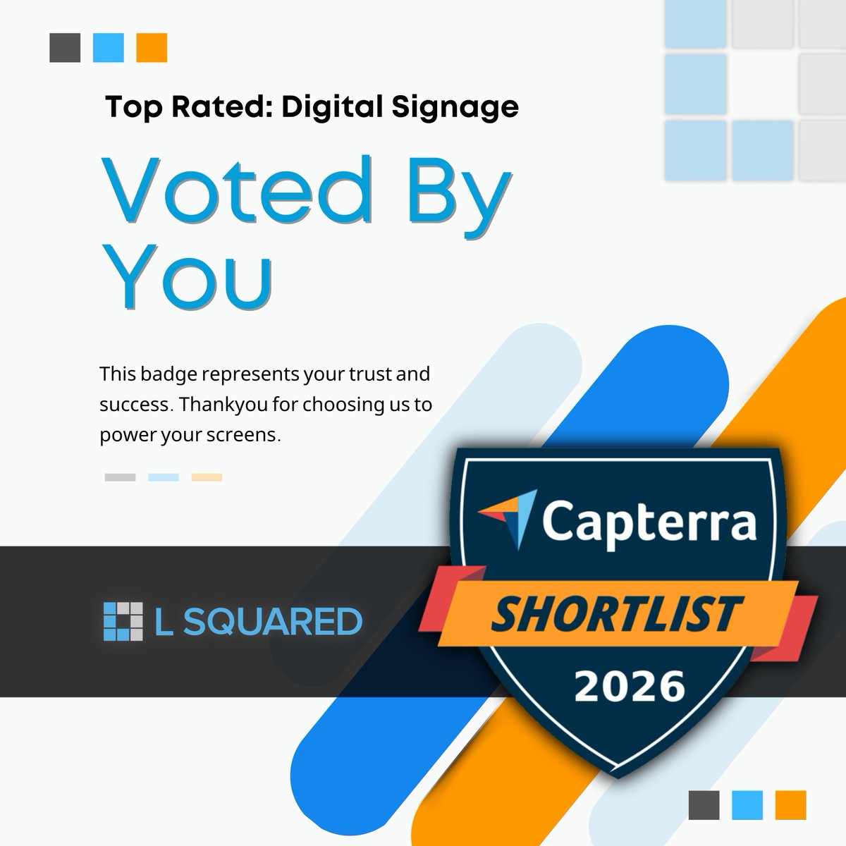 LSquaredDigital's tweet image. We usually like to stay in the background.

But making Capterra’s Top Rated list is a direct reflection of your trust. It proves we’re solving your real problems.

Thank you for choosing us to power your network.

#DigitalSignage #LSquared #Capterra #MakeItVisible