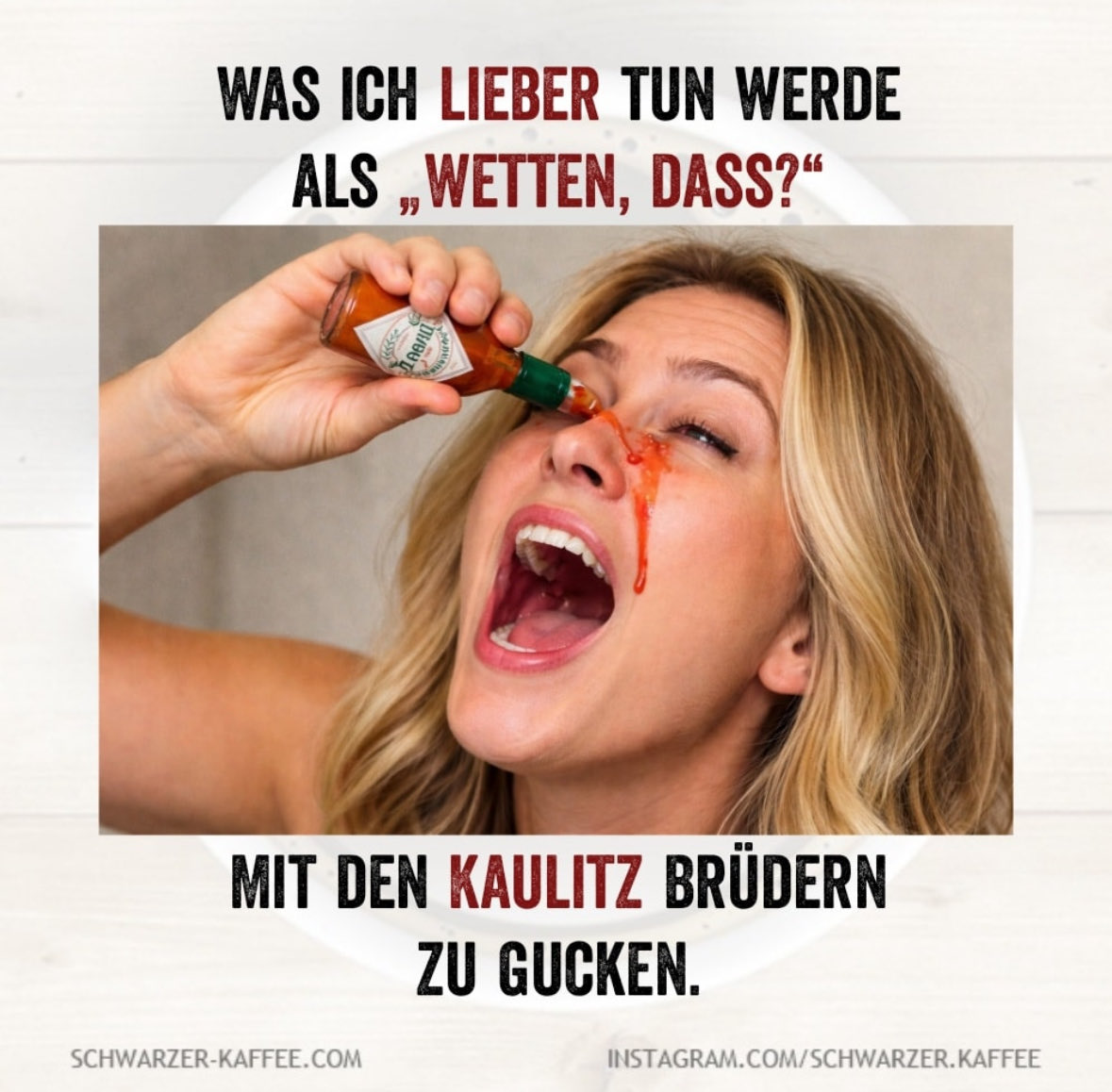 Selbsterklärend. 🤣