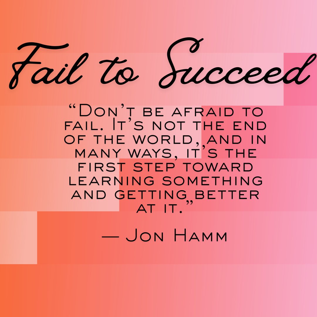 MrBillVerbrick's tweet photo. “Don’t be afraid to fail. It’s not the end of the world, and in many ways, it’s the first step toward learning something and getting better at it.” — Jon Hamm #FailToSucceed #Success #Life #HowTheWorldWorks #GetBetter #Goals #QOTD https://t.co/0Ux8x10CcU