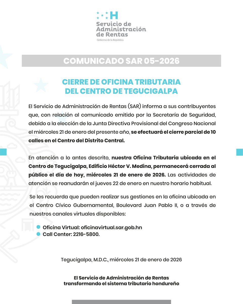 SARHonduras's tweet photo. 🚨#SARInforma | Importante comunicado sobre cierre de oficina tributaria en el Centro de Tegucigalpa. https://t.co/gfEk6ZP4xz