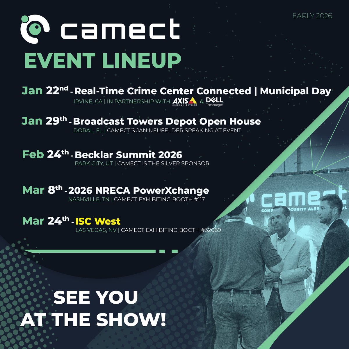 🚨 Camect Event Lineup | Early 2026 🚨
We’re kicking off 2026 on the road and connecting with leaders across public safety, broadcast infrastructure, utilities, and security technology. 👇 Let us know where we’ll see you—or stop by and say hello! #Camect #events