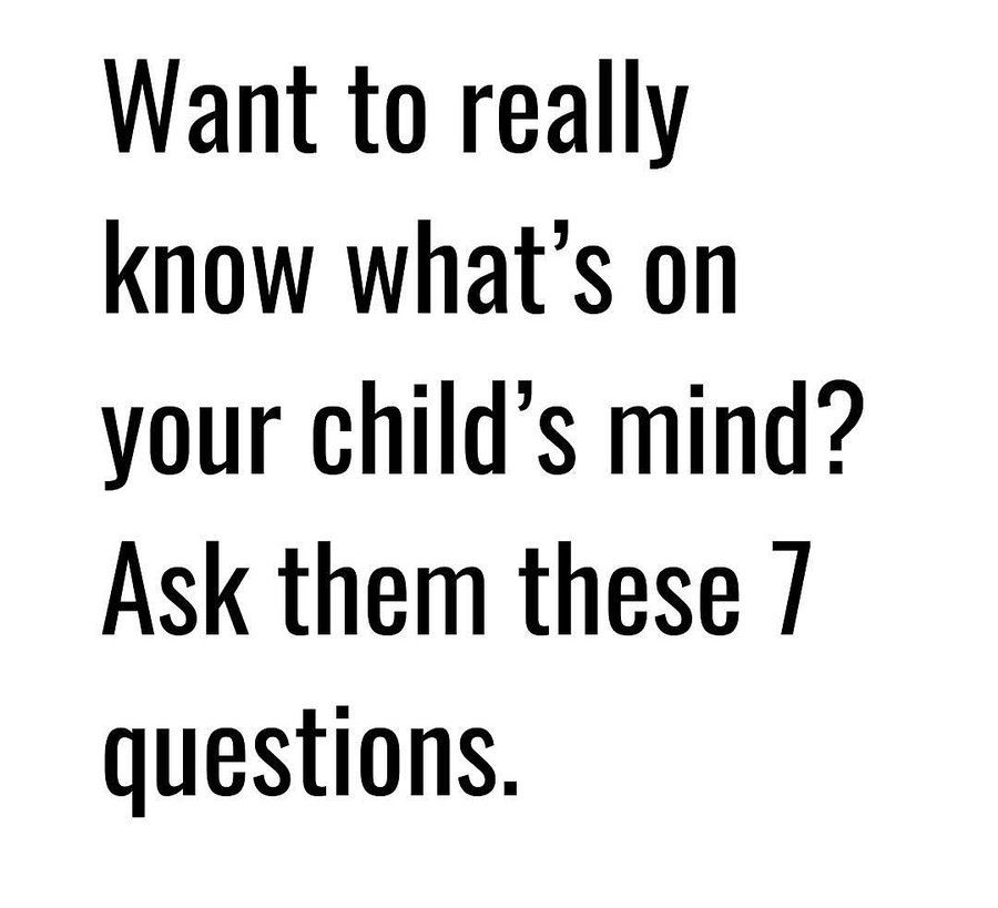 Ask your son these 7 questions…

…if you really want to know what he actually thinks 🧵
