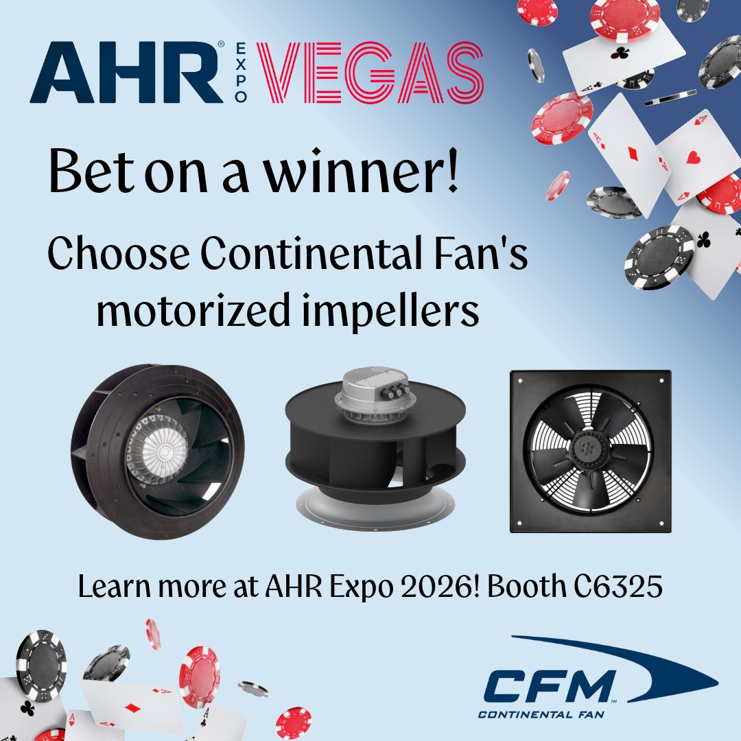 AHREXPO.com February 2-4, 2026 @ Las Vegas Convention Center ~ CFM Booth 6325
#AHRExpo2026 #HVACInnovation #ContinentalFan