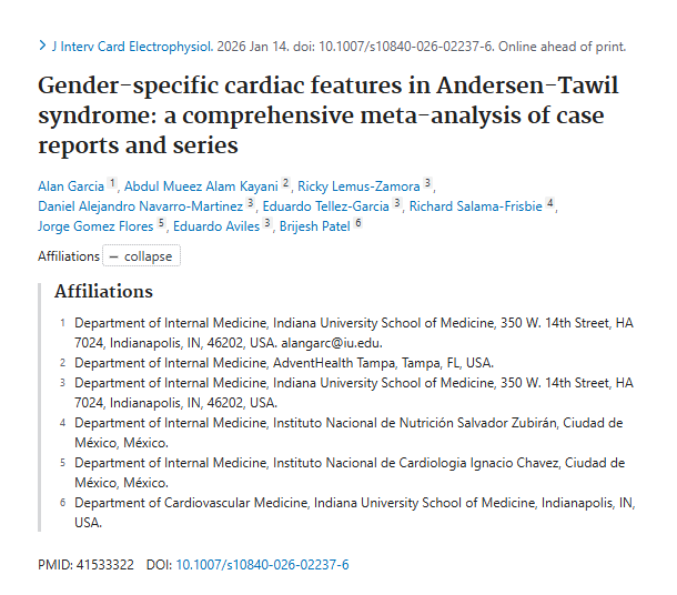 INCMNSZ_DirInv's tweet image. ¿Influye el género en el Síndrome de Andersen-Tawil? Este meta-análisis revela que hombres y mujeres presentan rasgos cardíacos distintos en esta canalopatía. Participación del @incmnszmx, Richard Salama Frisbie y cols. #Cardiología #Genética #MedicinaDeGénero #ATS