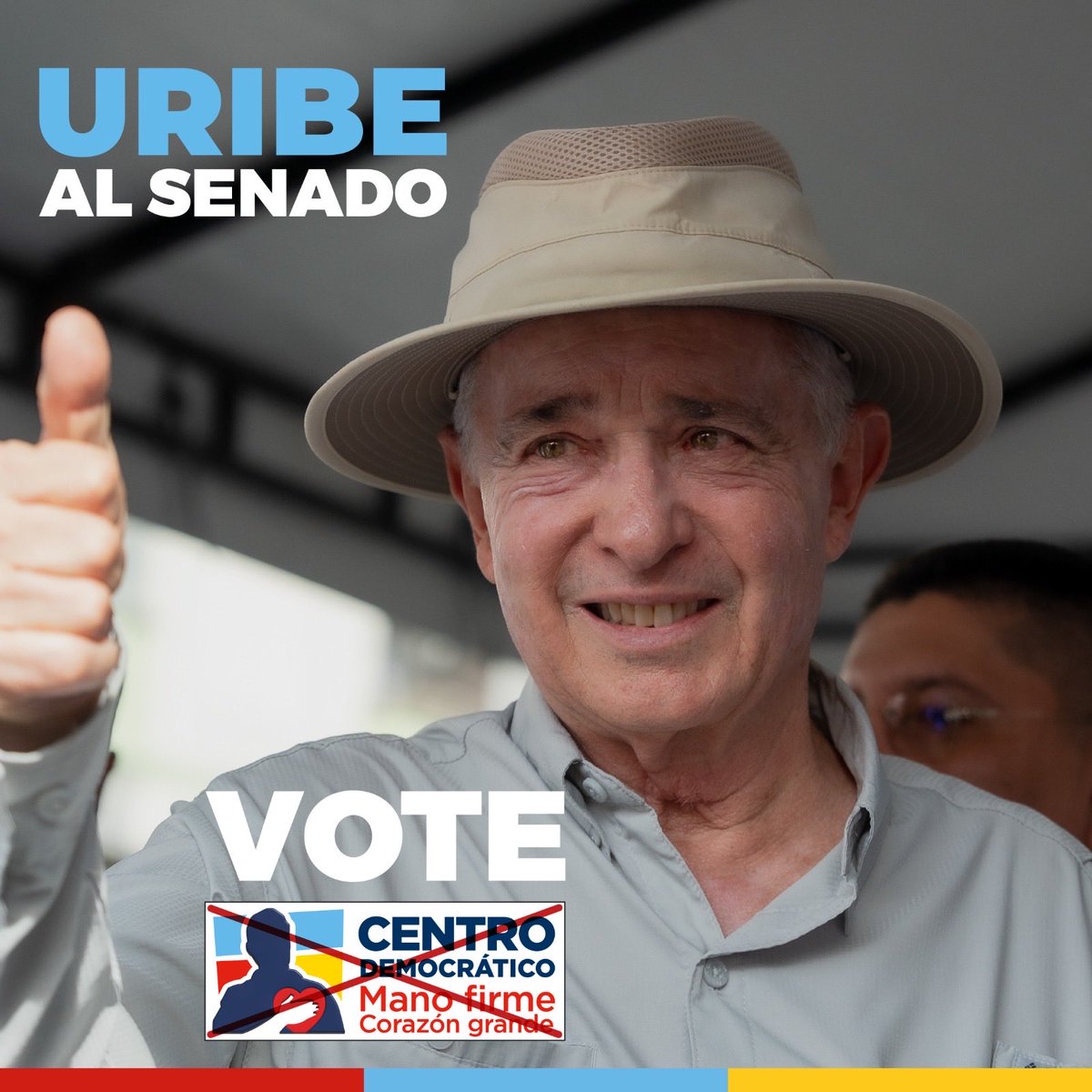 Colombianos: el próximo 8 de marzo votemos por Uribe y los de Uribe al Senado 🇨🇴