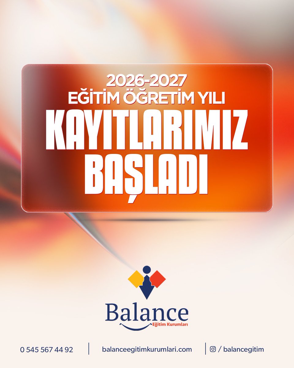 balancegitim's tweet photo. 2026–2027 Eğitim Öğretim Yılı
Kayıtlarımız başladı.

İhtiyacınız olan eğitim: Balance.

#balancegitim #egitimesittirbalance https://t.co/yRRQzk4DHN