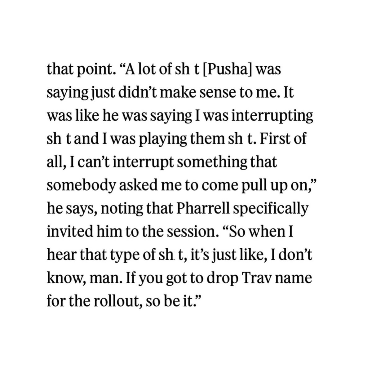 Rap's tweet image. Travis Scott speaks on Pusha T dissing him on “So Be It”‼️👀

“If you got to drop Trav name for the rollout, so be it.” - via Rolling Stone