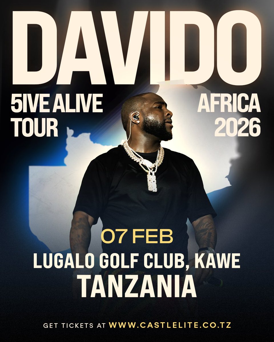 davido's tweet image. More dates added to the #5IVEAliveTour!! 5️⃣ 

Tanzania and Zambia I’ll see you soon get your tickets now 🎟️