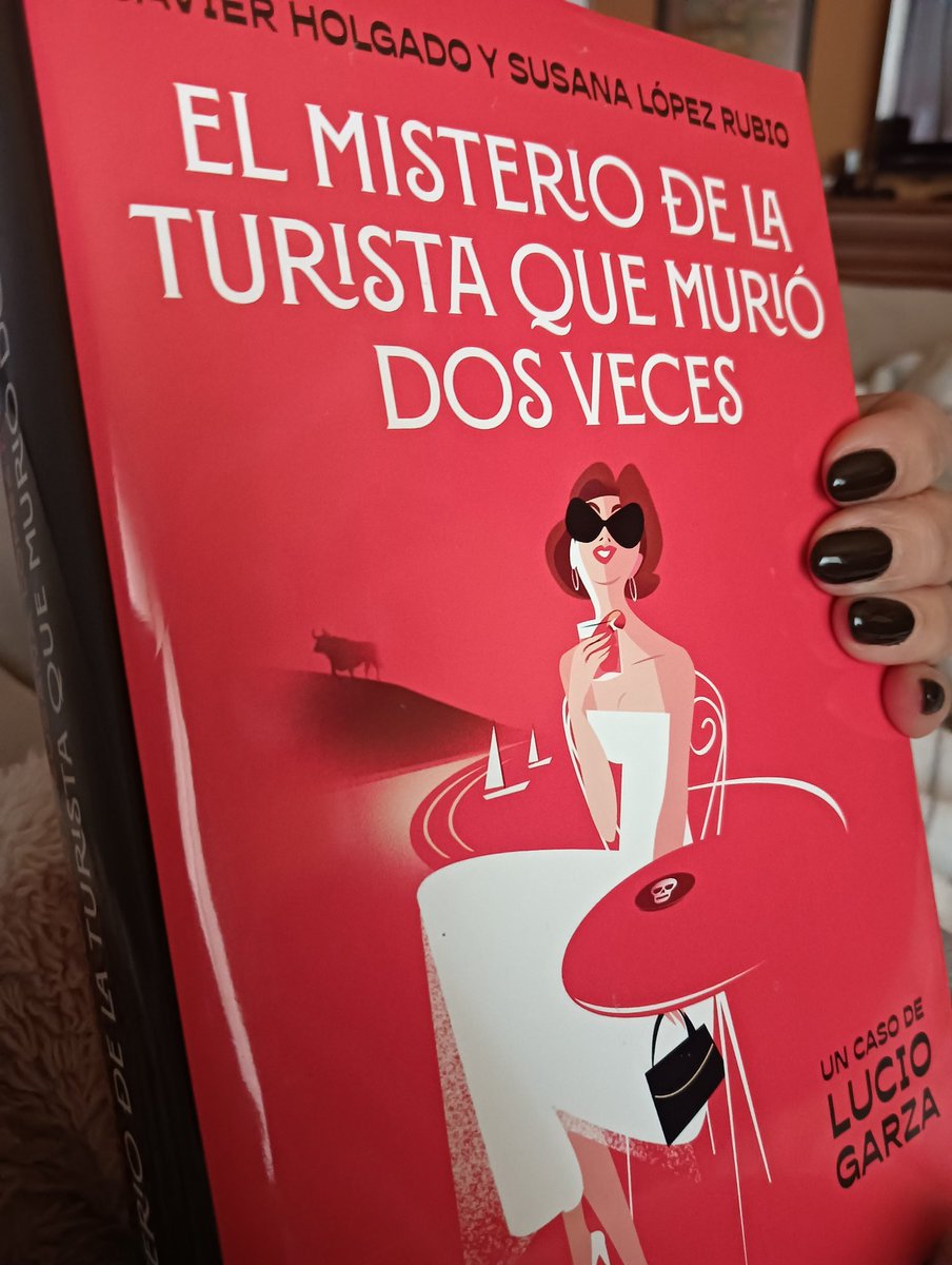 nasacha2's tweet image. EL MISTERIO DE LA TURISTA QUE MURIÓ DOS VECES de Susana López Rubio y Javier Holgado. Est libro es el segundo caso d la familia Garza. Despues d leer el asesino d los caramelos d violeta no podía dejar pasar sta segunda part .Intriga,misterio y giros para un final sorprendente!!