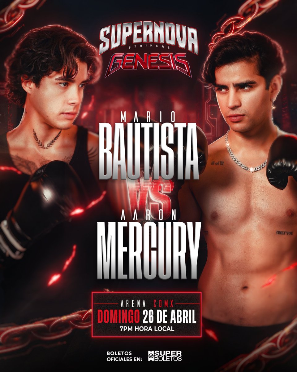 Mario Bautista 🆚​ Aaron Mercury 
26/04/26 📅​
Arena CDMX 🏟️​

#SupernovaGenesis