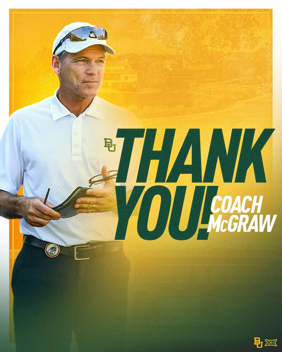 BaylorMGolf's tweet image. Thank you for everything, @BearCoachMcGraw 🙏

McGraw is retiring from coaching after 12 seasons at the helm and 6 NCAA Championship berths, 20 team titles, 13 individual titles and 11 All-America selections with the Bears: baylorbea.rs/4qs0fUw

#SicEm 🐻