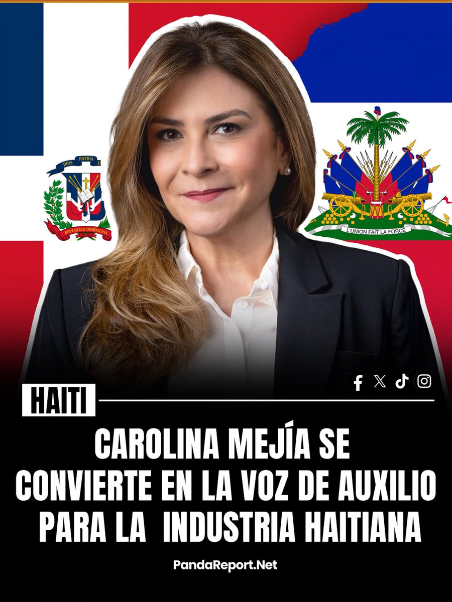 PandaReportNet's tweet image. Carolina Mejía impulsa la extensión de HOPE/HELP como clave para la estabilidad. Para Carolina Mejía, fortalecer la industria textil haitiana es vital para frenar la migración y dar seguridad a la región. [P⚡️DR] ¿Qué opinas del respaldo de Carolina Mejía a Haití? #CarolinaMejia…