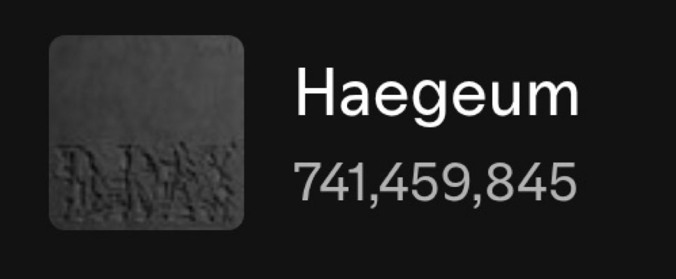 Spotify’da en çok dinlenen Korece rap ve 1 milyar dinlenmeye ulaşan ilk Korece rap şarkısı rekorları için uğraşıyoruz Haegeum streamlerini arttıralım 🚨