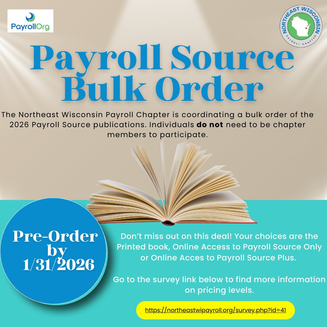 NEWI_PC's tweet photo. Want a discount on the Payroll Source Book? Join the Northeast Wisconsin Payroll Chapter in their Bulk Order. All interest needs to be submitted by 1/31/2026.
https://t.co/KbEaoas22O https://t.co/CEmOBX8UYc