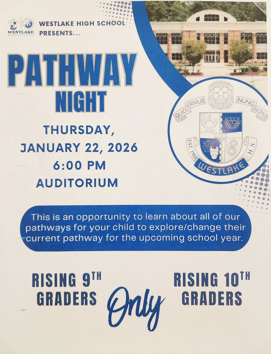 MsTedu's tweet image. 📢Attention Westlake community stakeholders.  Tomorrow is the night for all rising 9th &amp;amp; 10th grade scholars to choose or change their pathway.

Come learn about our new &amp;amp; existing career focus pathways at 6pm in the Auditorium.