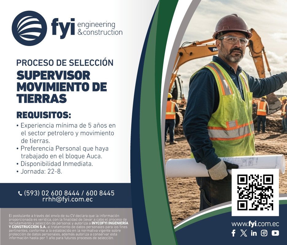 FYIEcuador's tweet photo. 🔎Estamos buscando talento profesional.
En FYI creemos en las personas, el compromiso y la excelencia.

Buscamos un Supervisor en Movimiento de Tierras proactivo con 5 años de experiencia en el sector petrolero y ganas de crecer, queremos conocerte.

Postúlate a: rrhh@fyi.com.ec https://t.co/PE9Wp2sW0V