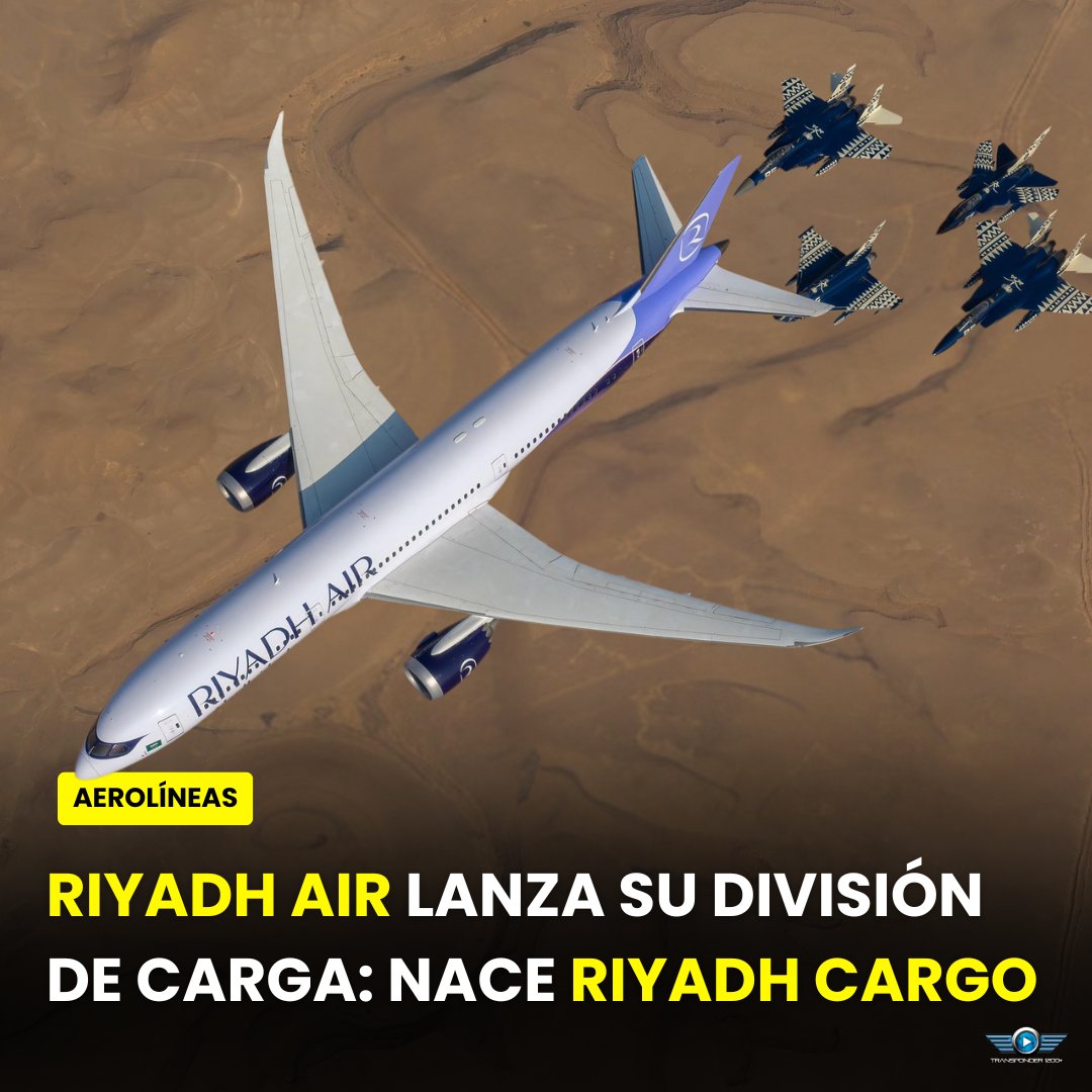 Transponder1200's tweet image. #RiyadhAir 🇸🇦 anunció el lanzamiento de #RiyadhCargo, su nueva división de carga aérea. La estrategia inicial usará #aviones de pasajeros en modo combinado; por ahora no se han confirmado cargueros dedicados.
#AirCargo #NoticiasAviation