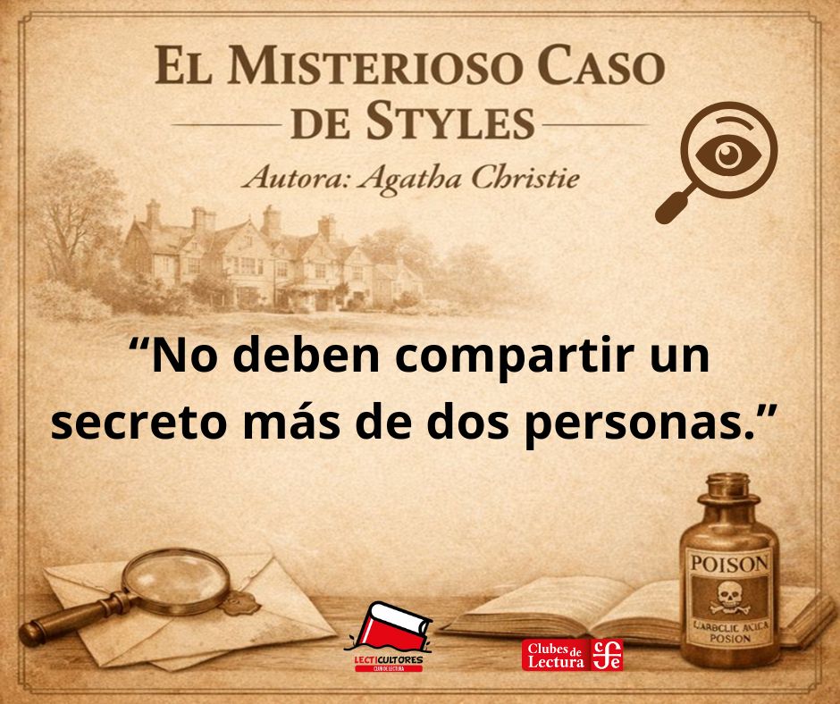 #Lectifrase #elmisteriosocasodestyles
#agathachristie
#LecturaDeLaSemana
#LibroRecomendado
#LeerTransforma
#ComunidadesLectoras
#SomosClubesDeLecturaFCE 
#LecticultoresClub 
 #Leer #Books
#Literatura #repúblicadelectores