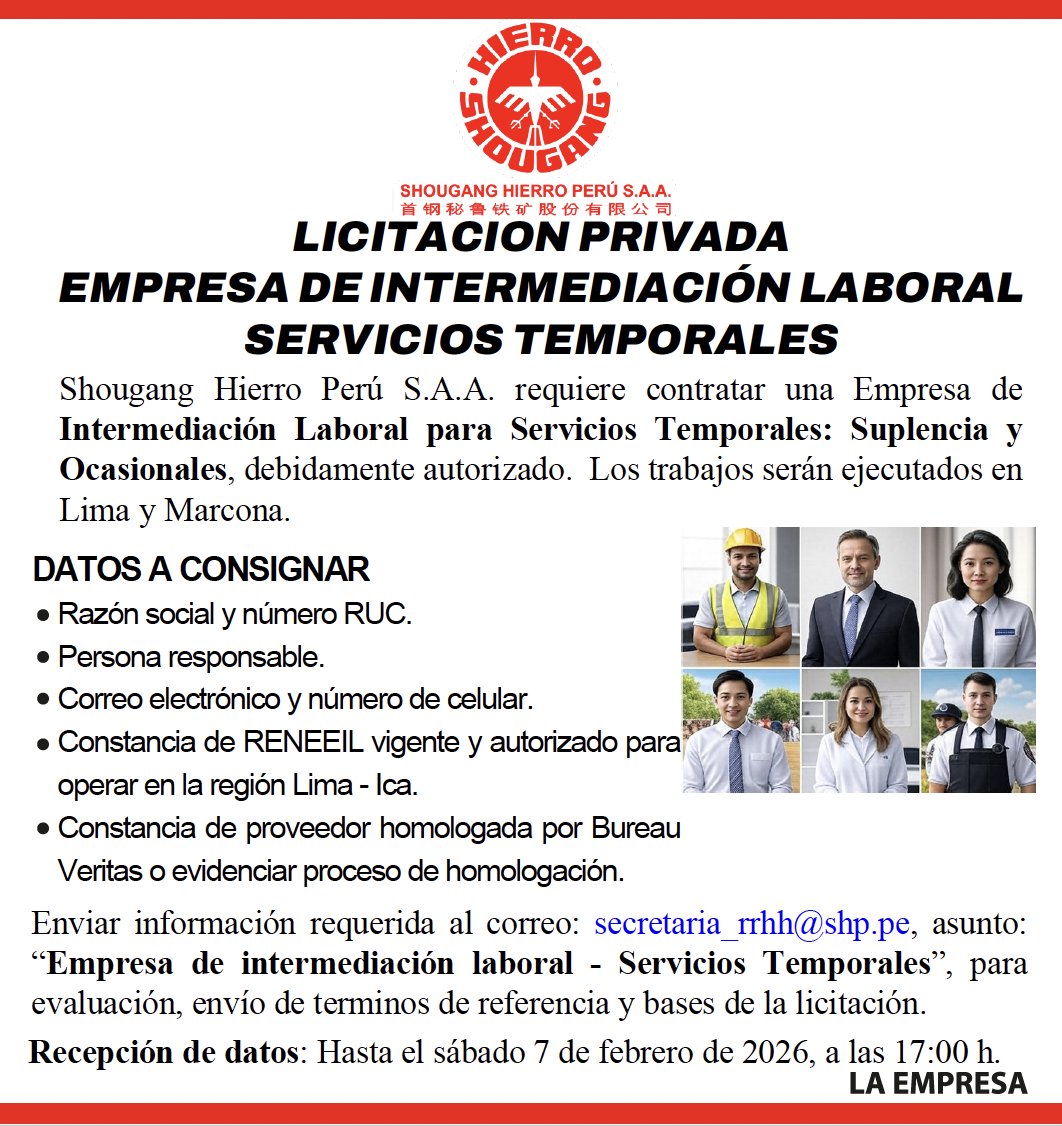 ShougangHP's tweet photo. Licitación privada
Empresa de intermediación Laboral - Servicios Temporales: Suplencia y Ocasionales. https://t.co/ny7JJsghIG