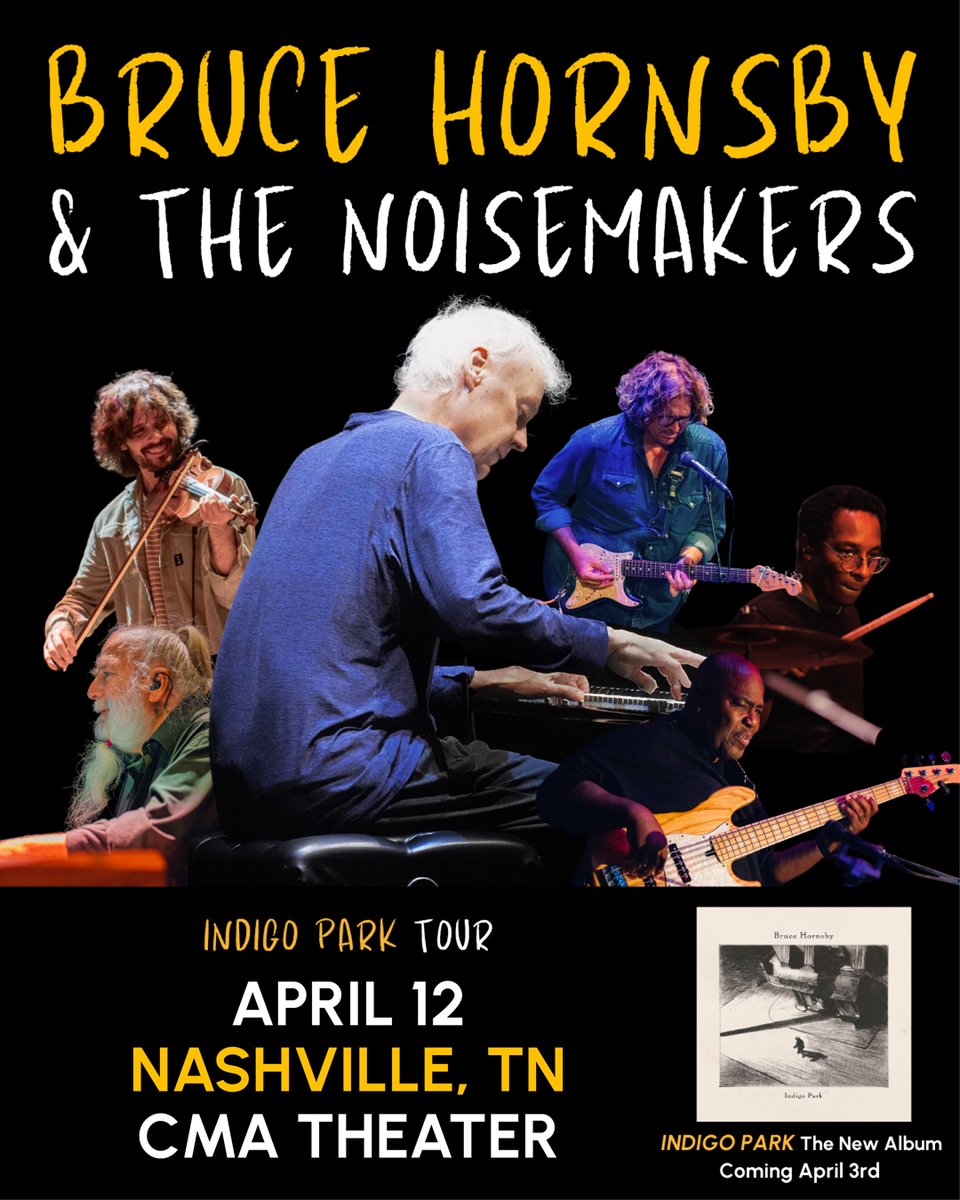 JUST ANNOUNCED ✦ Bruce Hornsby &amp; The Noisemakers
📅 Sunday, April 12, 2026
📍 CMA Theater -Nashville, TN
On Sale 1/23 at 10AM ✧ countrymusichalloffame.org