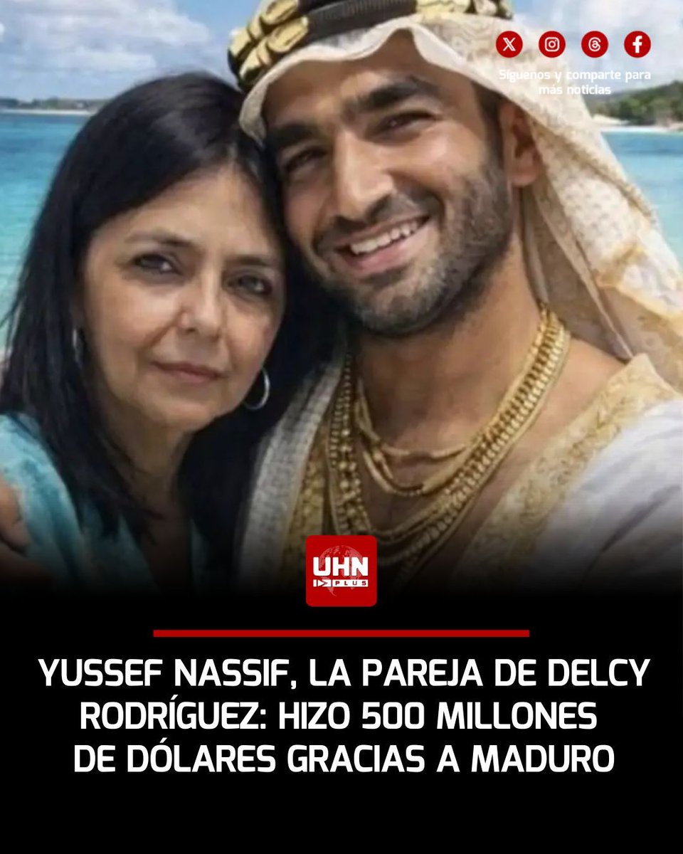 UHN_Plus's tweet image. 🇻🇪‼️ |  Yussef Abou Nassif, empresario libanés y pareja de Delcy Rodríguez, acumuló una fortuna de 500 millones de dólares gracias a contratos millonarios durante el régimen de Maduro. Nassif abarcó sectores como alimentos, medicinas y obras públicas, mientras la población…