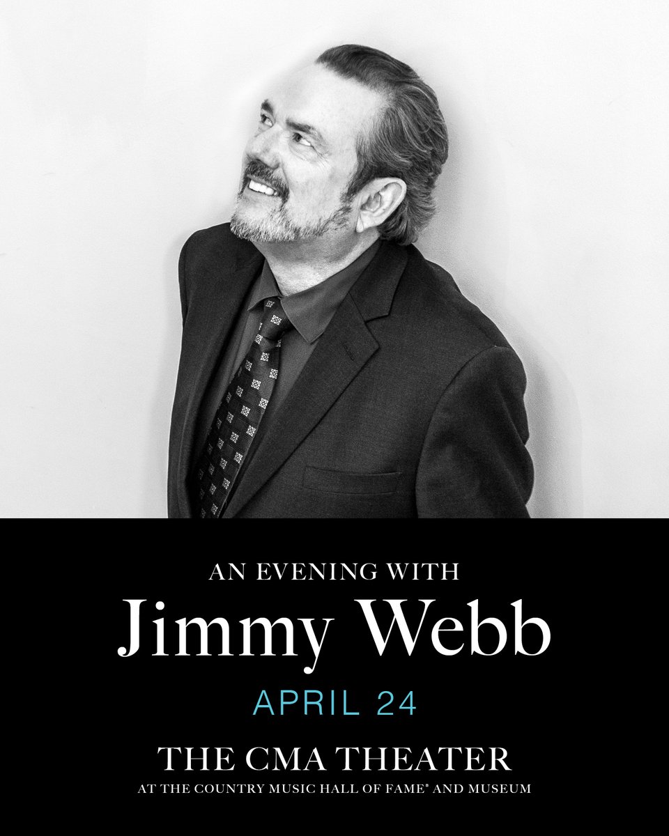JUST ANNOUNCED ✦ Jimmy Webb
📅 Friday, April 24, 2026
📍 CMA Theater -Nashville, TN
On Sale 1/23 at 10AM ✧ countrymusichalloffame.org