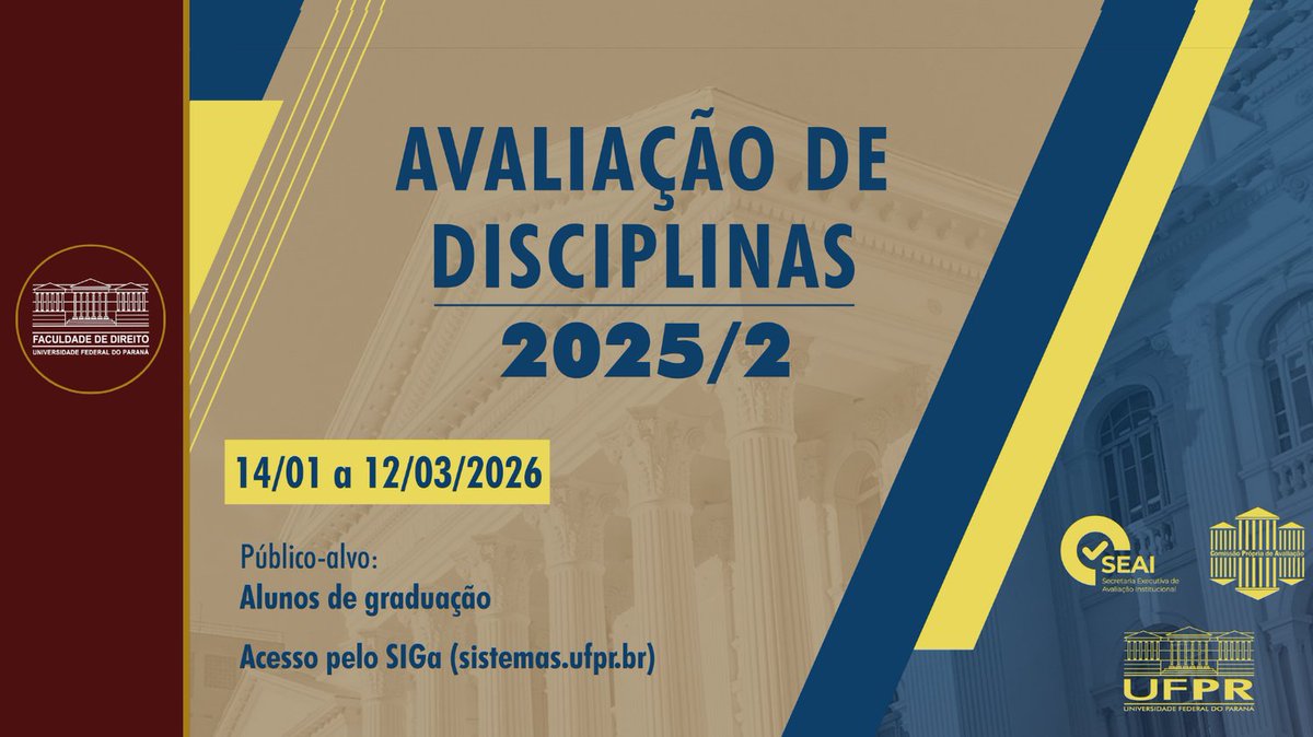 🎓 Participe da Avaliação Institucional da UFPR até 12/03/26. Responda sobre suas disciplinas e curso de forma anônima e voluntária pelo SIGA ou pelos links rápidos:
    • Cursos presenciais: intranet.ufpr.br/formulario/cpa…
    •   Cursos EaD: intranet.ufpr.br/formulario/cpa…