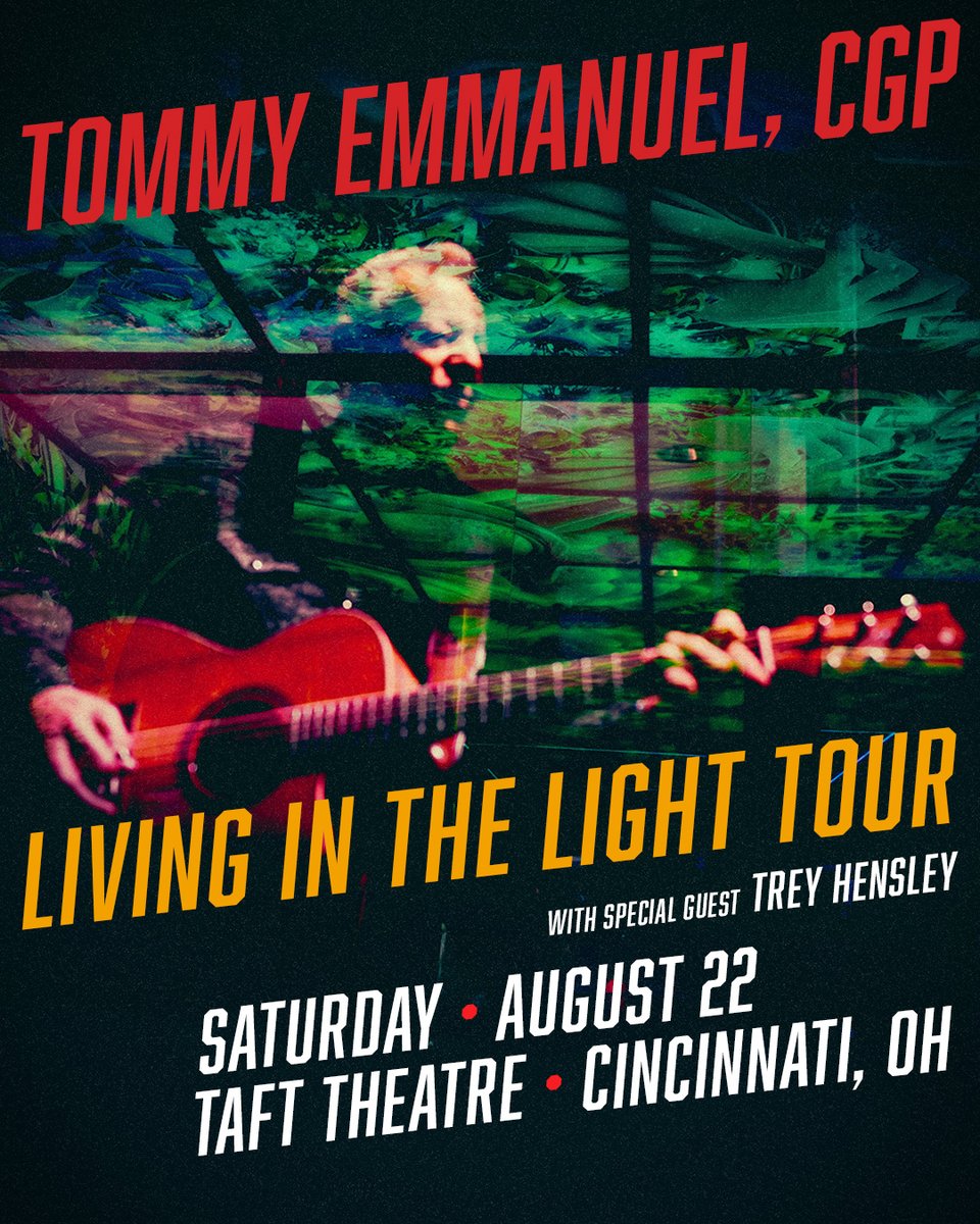 JUST ANNOUNCED ✦ Tommy Emmanuel
📅 Saturday, August 22, 2026
📍Taft Theatre- Cincinnati, OH
On Sale 1/23 at 10AM ✧ nationalshows2.com