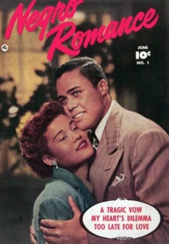 — negro romance comics 🌹💌👩🏾‍❤️‍💋‍👨🏽 

these were comic books in the 1950s by fawcett comics that told stories of black love &amp; remarkable in eschewing from the stereotypes. it ran for three issues. it was also illustrated by alvin hollingsworth, the first black artist hired by fawcett.