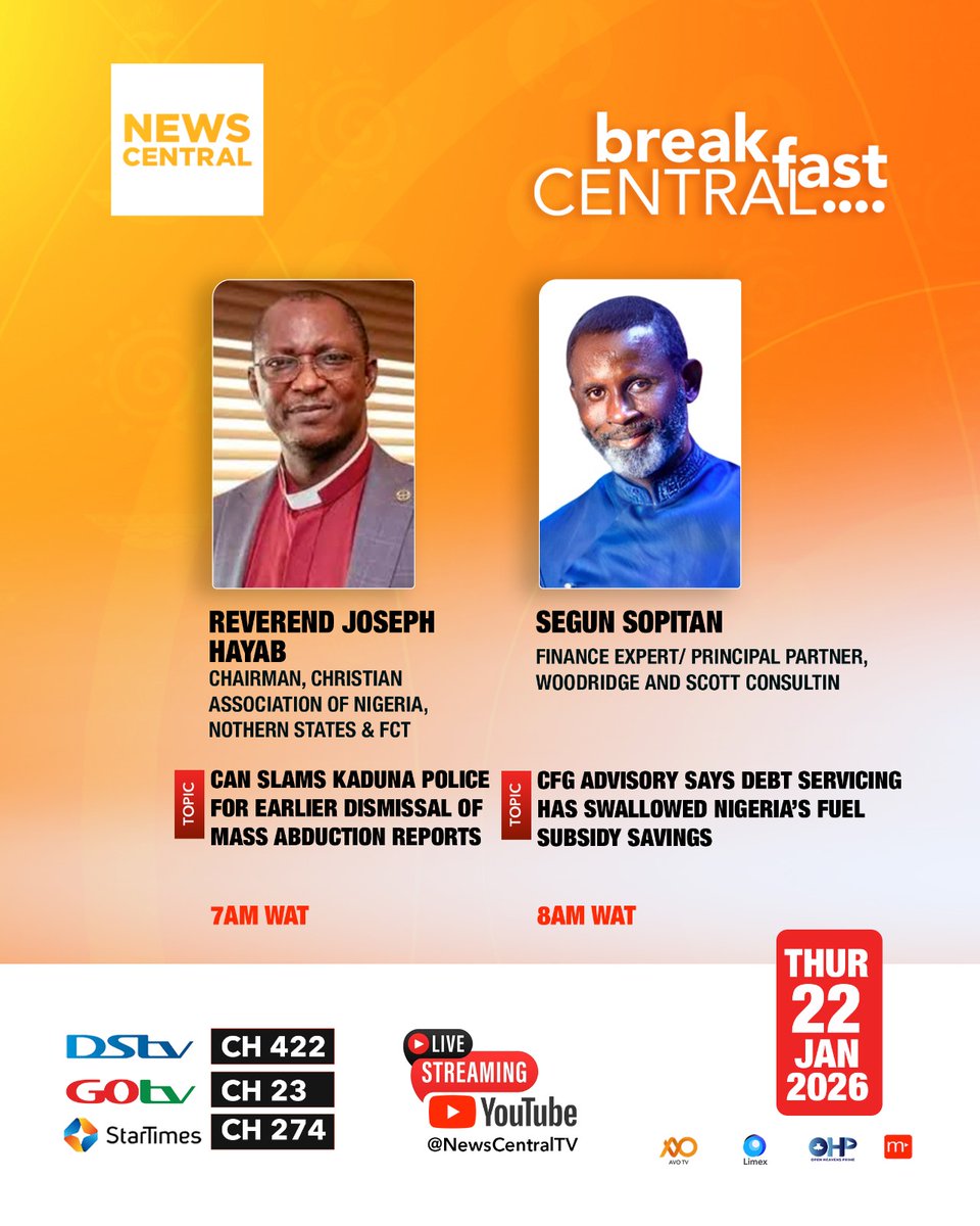 NewsCentralTV's tweet photo. Conversations around security accountability, party leadership recognition, and fiscal pressure in Nigeria feature on #BreakfastCentral, with @revhayab, @Arabambifemi, @dr_nnah, and @SegunSopitan.
Showing on DSTV 422 | StarTimes 274 | GOtv 23 https://t.co/lVlPWJbKMR