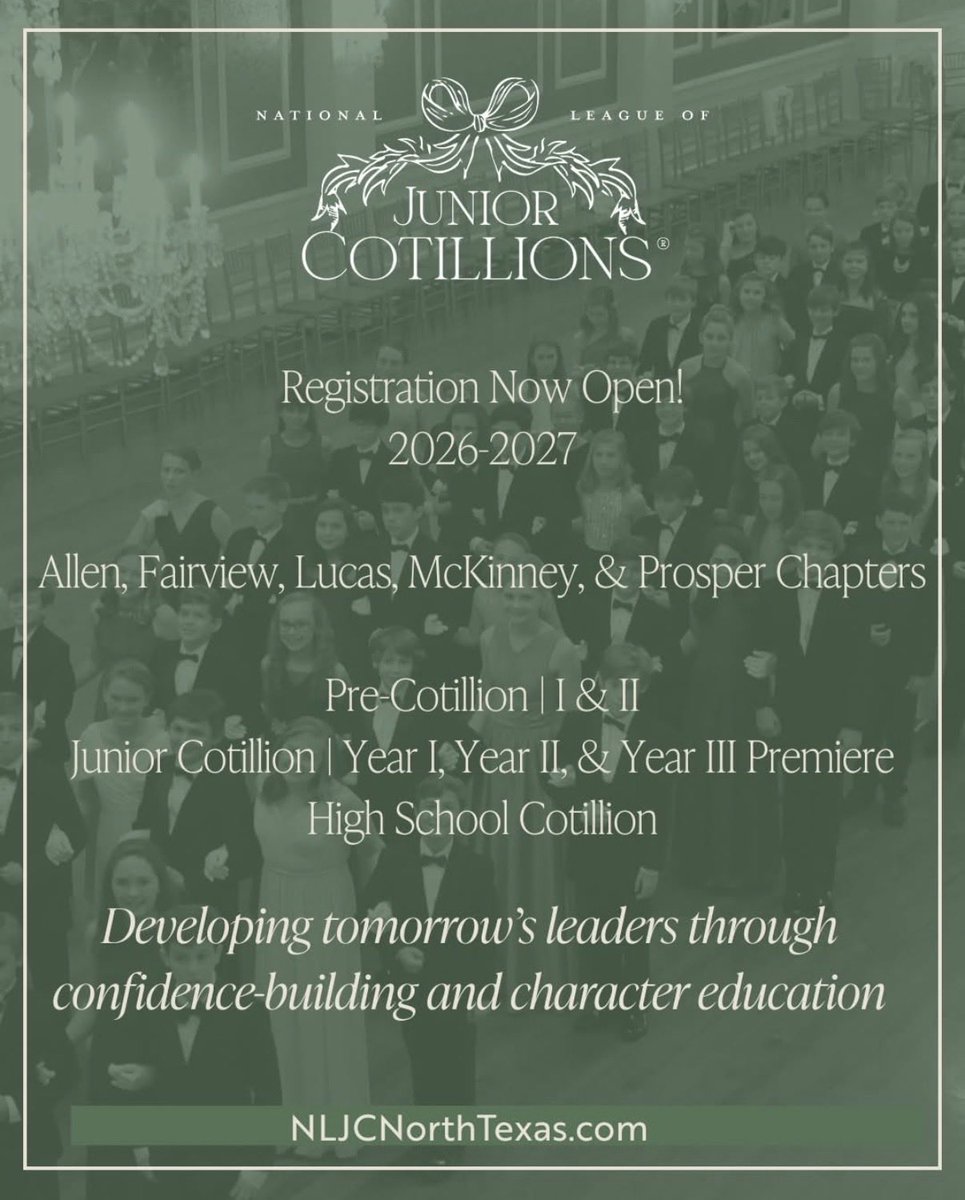NLJCNorthTexas's tweet photo. Registration is now open for all Cotillion programs for the 2026–2027 season!

Register online now at
👉 https://t.co/5nkHy6ldfA

The National League of Junior Cotillions - Collin County - Allen, Celina, Fairview, Lucas, McKinney, &amp; Prosper Chapters https://t.co/00xjuPqju8