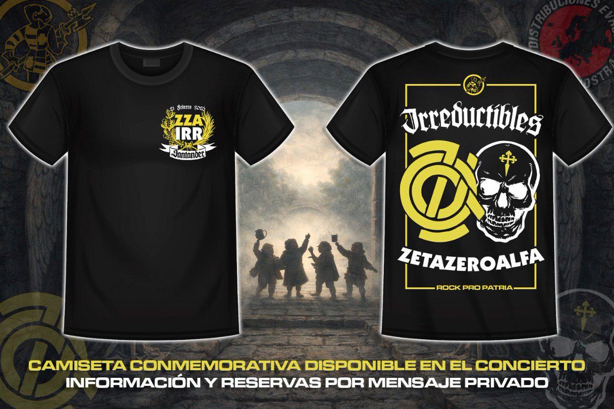 💥CAMISETA CONMEMORATIVA💥

🤟🏻 Consigue la camiseta conmemorativa de una fecha para recordar.

🔥 Santander 21/02/2026. Zetazeroalfa e Irreductibles.

ℹ️ Donativo 20€. Solo pre-venta. Información y reservas por privado.