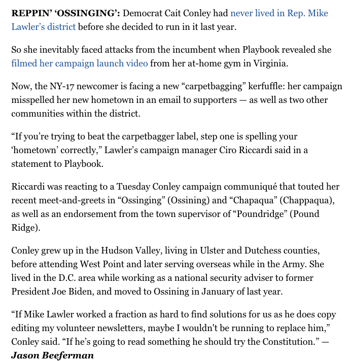 .<a href="/CaitforNewYork/">Cait Conley</a>, who never lived in NY-17 before deciding to run there, misspelled her new hometown and 2 other communities in a campaign email to supporters. Her campaign said a staffer wrote it.