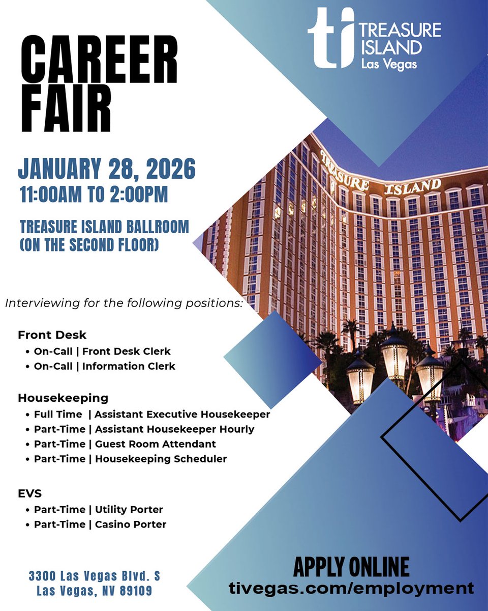 TIvegas's tweet photo. A new opportunity is waiting - We’re interviewing for Front Desk, Housekeeping, and EVS positions.
Career Fair Jan 28 | 11AM–2PM.
#jobfair #CareerFair #vegasstrip #treasureislandlasvegas https://t.co/ieUBPOVvs7