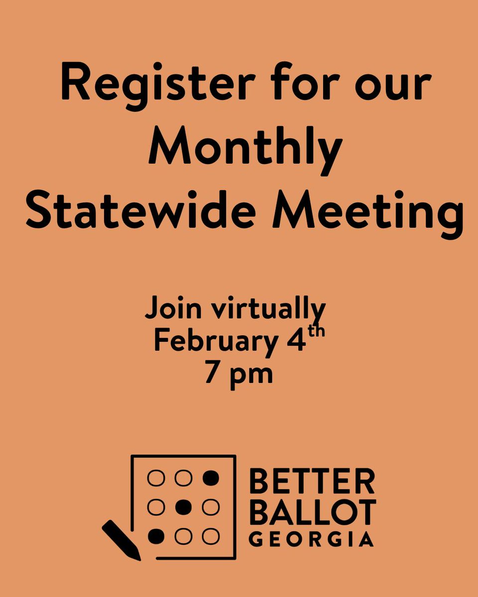 In two weeks we'll be gathering virtually for our February Statewide Meeting!

Sign up here: betterballotgeorgia.org/statewide_2026…