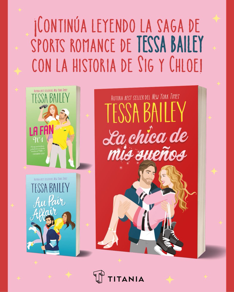 ¡Ya se encuentra disponible el tercer libro de la saga de sports romance de Tessa Bailey en librerías y en plataformas digitales! 💖✨

#Titania #LibrosQueEnamoran #RomanceBooks #NovedadesLiterarias #Libros2025 #TessaBailey
