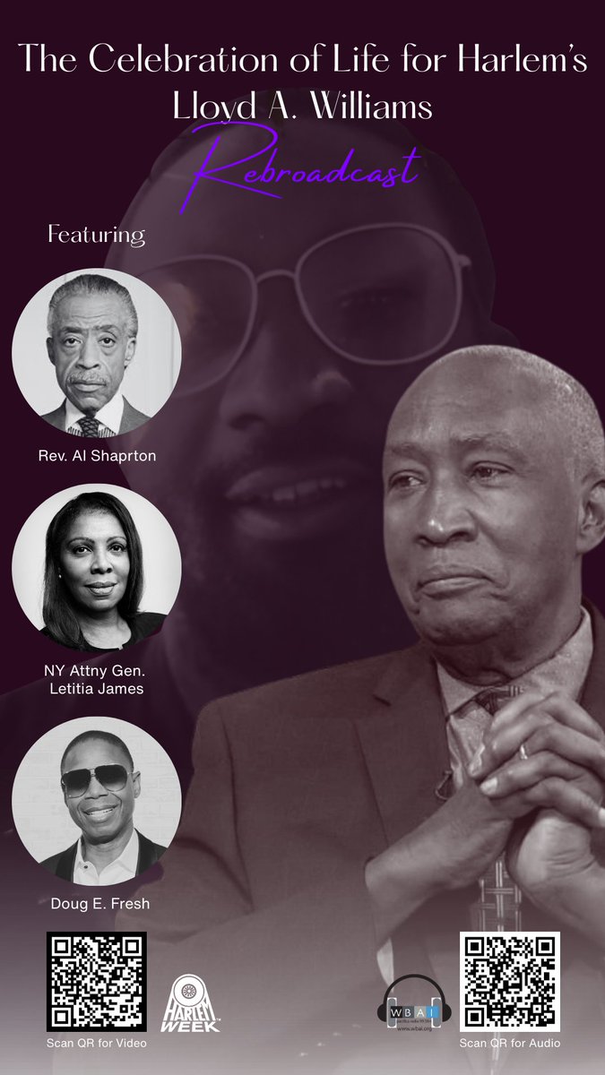 We celebrated <a href="/ChamberHarlem/">Greater Harlem Chamber of Commerce</a>’s Lloyd Williams'🎂 by airing memorial w 🗣️ by <a href="/NationalAction/">National Action Network</a>’s @real_sharpton &amp; <a href="/NewYorkStateAG/">NY AG James</a> +🎵 by <a href="/RealDougEFresh/">Doug E. Fresh</a>, @MavisSWANPoole &amp; <a href="/VyHigginsen/">Vy Higginsen</a>'s <a href="/SingHarlem/">Sing Harlem</a>.👂via <a href="/WBAI/">WBAI New York at 99.5 FM, streaming at wbai.org</a>’s wbai.org/archive/progra… or👀via <a href="/HARLEMWEEK/">HARLEM WEEK</a>’s harlemweek.com/2025-replay/a-…