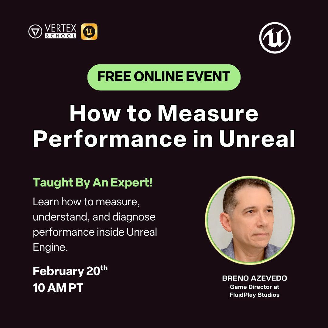 Join our free monthly live event for game developers and learn how professionals measure and improve performance in Unreal Engine!

👉 Learn more here: vertexschool.com/vertex-game-de…

#gamedev #gamedevelopment #unrealengine #c++ #blueprints #ue5 #vertexschool