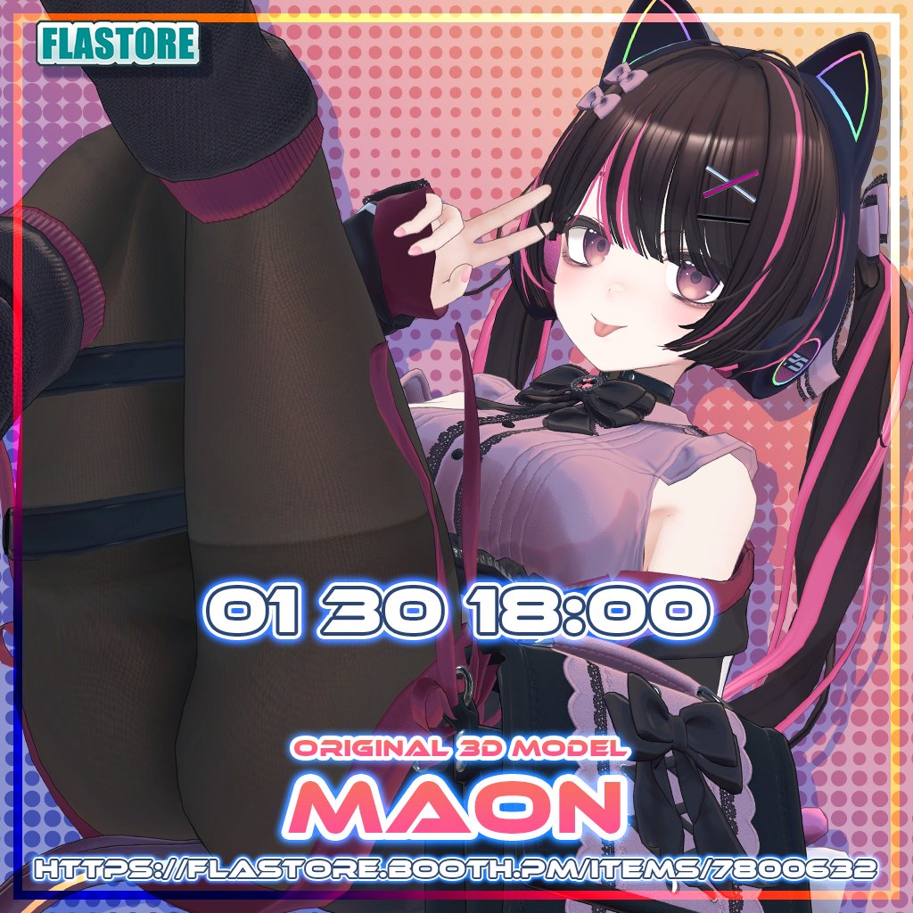 朝活！

Maonちゃんの販売ページを用意しました！

ゲームが好きそうな、サイバー地雷配信者系アバター👾
猫耳ヘッドホンと猫又風ケーブルしっぽがチャームポイント🐈‍⬛

ぜひスキ！、拡散をお願いします🙇🙇

#Maon3D #VRChat 
flastore.booth.pm/items/7800632