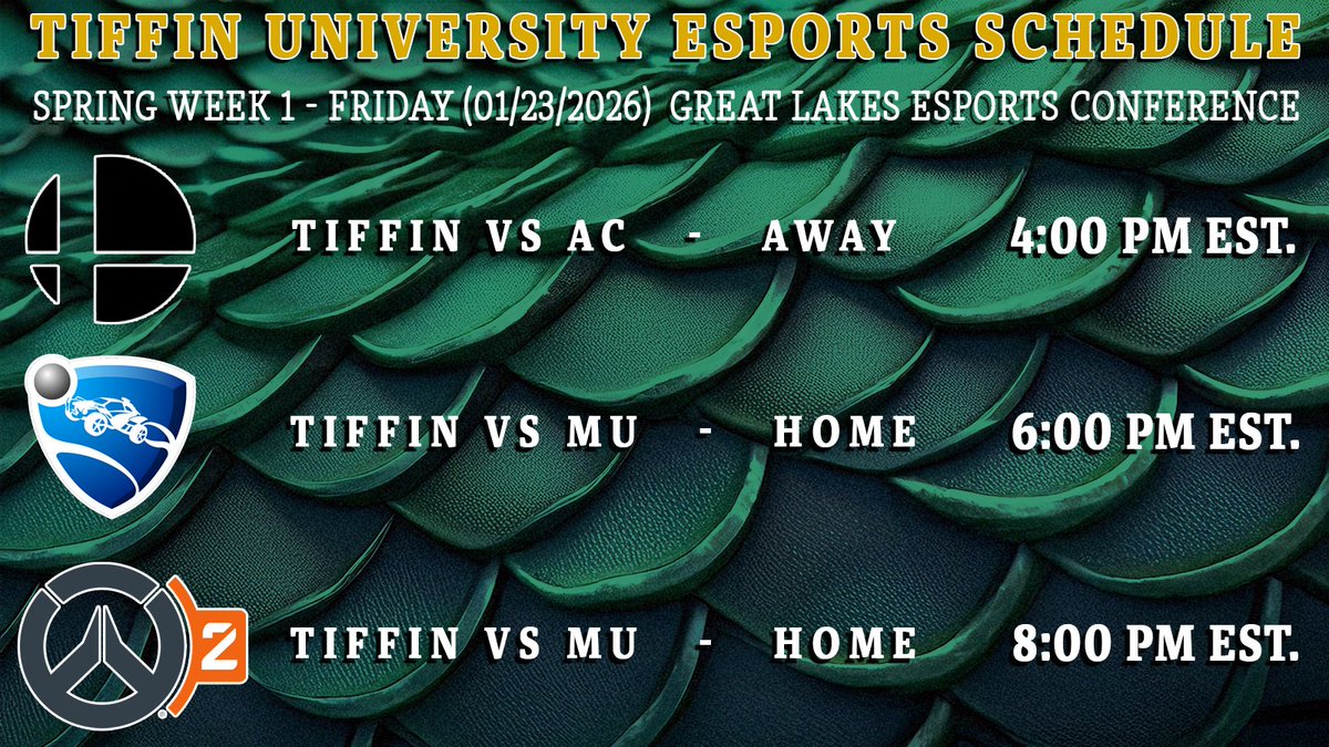 TiffinUEsports's tweet photo. Tiffin University Esports is back in session with our 2026 Spring Season!! 🐲🔥 #TUEsports #GoGons #FlameOn

Catch our games live at https://t.co/N1dWEriJnQ https://t.co/frQNuSU7fr