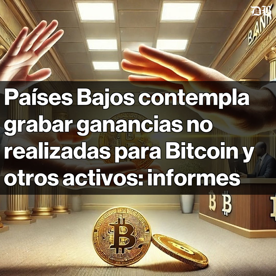 🇳🇱⚠️ Países Bajos propone un nuevo impuesto que gravaría ganancias no  realizadas en Bitcoin, acciones y bonos desde 2028. Inversionistas deberán  pagar anualmente según el valor de sus activos, sin necesidad de
