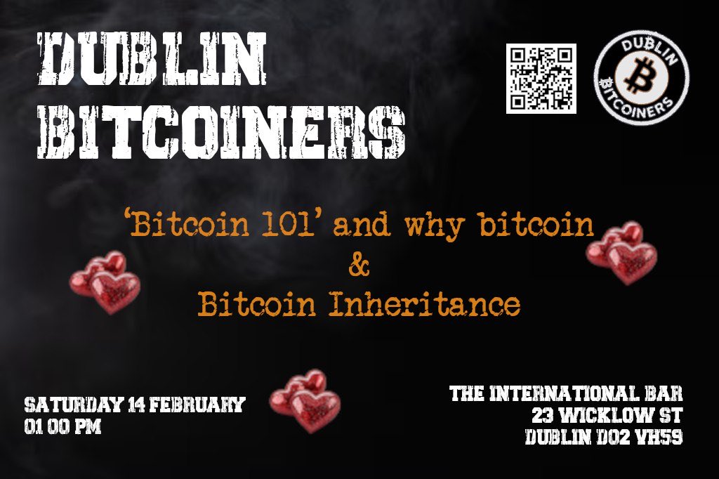 The Dublin Bitcoin meet up is back February 14th at 1pm in the International Bar

They will be on the second Saturday of every month at 1pm 

There’ll be two presentations on the day 

It’s a welcoming environment for people to learn about Bitcoin 

See you there!