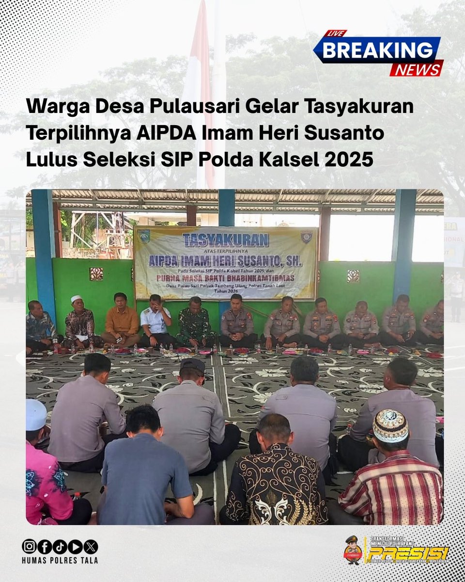 LautHumas's tweet image. Masyarakat Desa Pulausari, Kecamatan Tambang Ulang, Kabupaten Tanah Laut menggelar kegiatan tasyakuran atas terpilihnya AIPDA Imam Heri Susanto, S.H. dalam Seleksi Sekolah Inspektur Polisi (SIP) Polda Kalimantan Selatan Tahun 2025, di Gedung Serba Guna RT 01 Desa Pulausari.
