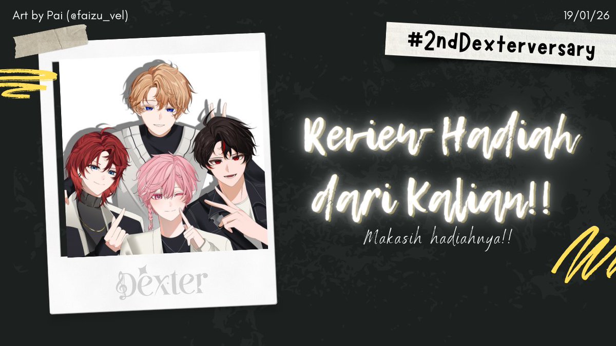 executivedexter's tweet image. 【#2ndDexterversary】 MAKASIH BANYAK YAA HADIAHNYAA!! - DEXTER'S 2ND ANNIVERSARY

🗓️: 22 Januari 2026
🕢: 19.30 WIB (GMT+7)
🔗: youtube.com/live/A3vumJI-7…

Jangan lupa aktifin notifikasi live-nya ya!🤏🏻
#DexterExe